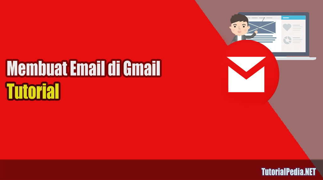Membuat Video Tutorial Di Linux | panduan lengkap membuat email di gmail terbaru tutorialpedia Membuat Video Tutorial Di Linux | panduan lengkap membuat email di gmail terbaru tutorialpedia